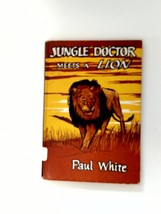 1959 Jungle Doctor Meets a Lion (Jungle Doctor Series #6) by  Paul White - £15.60 GBP