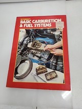 Vintage Petersen’s Basic Carburetion And Fuel Systems &amp; Repair Manual 1977 - £11.89 GBP