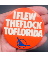 Vintage North Central Airlines I Flew the Flock to Florida Round Orange ... - £11.05 GBP