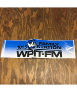Vintage WPIT FM bumper sticker 101.5 family Christian radio station  - €17,15 EUR