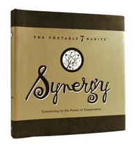 Stephen R. Covey, Tammy Smith The Portable 7 Habits: Synergy Connecting To The P - £43.36 GBP