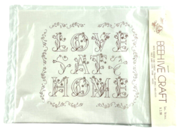 Beehive Craft Embroidery Panel Love At Home 11 x 8.5 in. - £9.85 GBP
