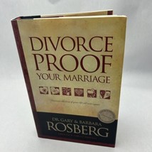 Divorce-Proof Your Marriage by Barbara Rosberg and Gary Rosberg - £15.17 GBP