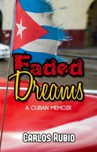 Faded Dreams, by Carlos Rubio - £12.79 GBP