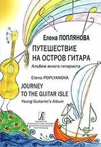 Journey to the Guitar Isle. Young Guitarist&#39;s Album (in the Russian and English  - £9.48 GBP