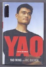 Yao : A Life in Two Worlds by Ric Bucher and Yao Ming (2004, Hardcover) - £7.57 GBP