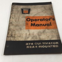 Genuine 1967 Oliver Operators Manual 374 Cultivator Rear Mount 437072 - $14.99