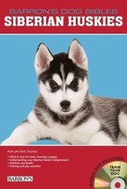 Siberian Huskies (B.E.S. Dog Bibles Series) by Pam Thomas (2011, Spiral-bound) - £4.71 GBP