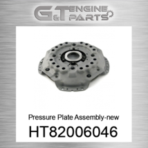 HT82006046 PRESSURE PLATE ASSEMBLY-NEW Reliance Power (NEW AFTERMARKET) - $244.23