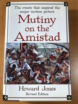 Mutiny On The Amistad By Howard Jones - Hardcover - Revised Edition - 1987 - £23.93 GBP