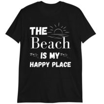 Beach Summer Vacation Shirt, The Beach is My Happy Place T Shirt Dark He... - $19.55+