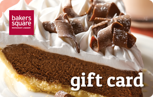 Bakers Square - $5.00+