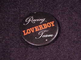 Loverboy Racing Team Promotional Pinback Button, Pin - £4.66 GBP
