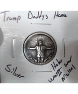 HOBO Donald Trump Daddys Home Made From REAL WWII Silver Nickel SIGNED - $280.61 MXN