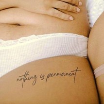 Nothing is Permanent Tattoo - £10.79 GBP