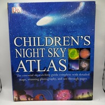 Children&#39;s Night Sky Atlas DK Hardcover Robin Scagell - $9.50