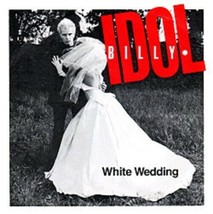 Billy Idol White Wedding  45RPM 12 In Single Superfast Shipping - £14.63 GBP