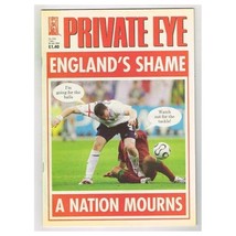 Private Eye Magazines No.1162 7-20 July 2006 mbox2162 England&#39;s Shame - £3.05 GBP