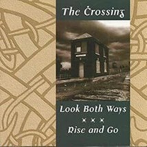  Look Both Ways / Rise and Go by The Crossing Cd - £8.39 GBP