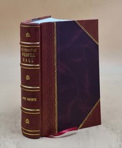 The Tenant Of Wildfell Hall 1926 [Leather Bound] by Bronte,Anne. - £71.55 GBP