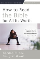 Gordon D. Fee Douglas  How to Read the Bible for All Its (Paperback) 4th... - $24.74