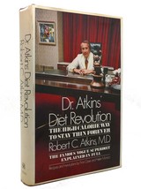 Robert C. Atkins, M. D. Dr. Atkins&#39; Diet Revolution The High Calorie Way To Stay - £149.77 GBP