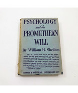 Psychology and the Promethean Will William H. Sheldon 1936 HBDC - $2,243.04 MXN