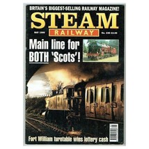 Steam Railway Magazine May 1999 mbox3622/i Issue 230. Main line for both ! - £3.11 GBP