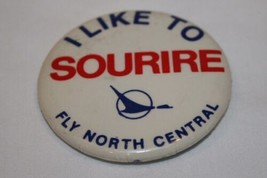 NORTH CENTRAL Herman Vintage Pinback  &quot; I Like To Sourire &quot;   A27 - £18.04 GBP