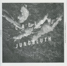 Callow / Jungbluth - Callow / Jungbluth Split (7&quot;) G+ - £4.49 GBP