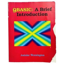 Qbasic Brief Introduction Antoine Wennington Good 1996 Access Paperback ... - $18.56