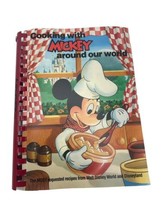 Vintage Cooking With Mickey Around Our World Cookbook Walt Disney World 1987 - £12.58 GBP