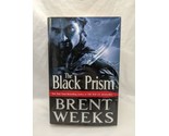 The Black Prism Brent Weeks 1st Edition Hardcover Book - £62.56 GBP