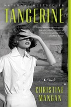 Tangerine : A Novel by Christine Mangan (2019, Trade Paperback) - $59.28 MXN