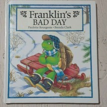 Franklin&#39;s Bad Day By Paulette Bourgeois hardcover 1996 like new - £3.88 GBP