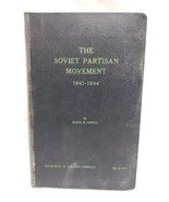 The Soviet Partisan Movement 1941-1944 Edgar M. Howell Hardcover Book Wi... - $27.77 CAD
