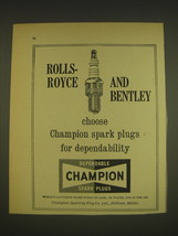 1963 Champion Spark Plugs Ad - Rolls-Royce and Bentley choose Champion - £14.65 GBP