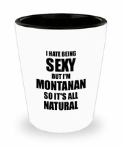 Sexy Montanan Shot Glass Funny Gift For Husband Wife Bf Gf Montana Pride Liquor  - £10.26 GBP