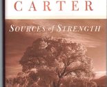 Sources of Strength: Meditations on Scripture for a Living Faith Carter,... - $2.93