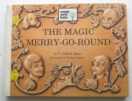 The Magic MERRY-GO-ROUND ~ V Gilbert Beers Vintage Childrens Book ©1973 Hb - £9.00 GBP