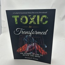 Toxic to Transformed 100 Words of Life to Renew the Mind: A Verbal &amp; Emotional - £5.74 GBP