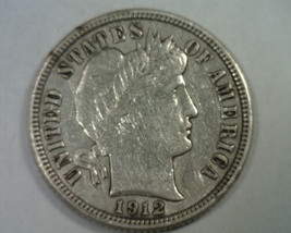 1912 Barber Dime Extra Fine / About Uncirculated XF/AU Nice Original Coin EF/AU - £39.28 GBP
