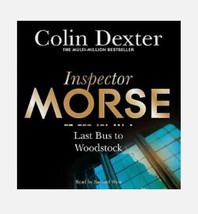 Last Bus to Woodstock (Inspector Morse #1) by Colin Dexter Audiobook cd New ppd - $18.99