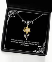 Unique Idea Wife, I Will Hold You Close to My Heart and Cherish You Forever Beca - £39.01 GBP