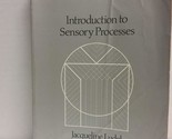 Introduction to Sensory Processes Jacqueline Ludel - £2.93 GBP