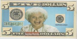 Free 2024 Golden Girls Sophia Petrillo a Play Date with wwe Mankind $5 Novelty . - £0.00 GBP