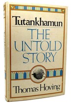 Thomas Hoving TUTANKHAMUN  The Untold Story 1st Edition 1st Printing - £34.22 GBP