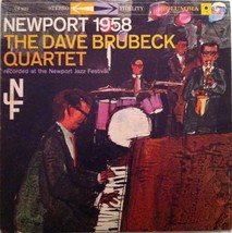 Newport 1958 [Vinyl] The Dave Brubeck Quartet - $39.99