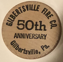 Vintage Gilbertsville Fire Company Wooden Nickel Pennsylvania - $4.46