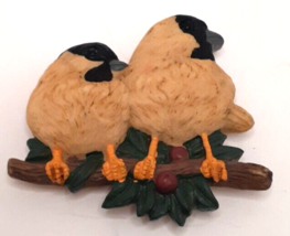 Chickadee Birds Refrigerator Magnet Made of Resin Vintage - $10.68